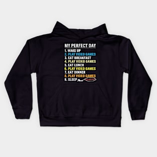 Funny My Perfect Day for Gamer Video Game Lover Kids Hoodie